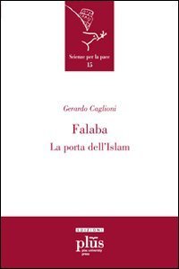 Falaba. La porta dell'Islam