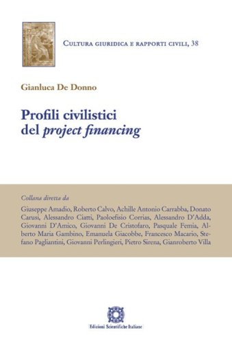 Profili civilistici del project financing