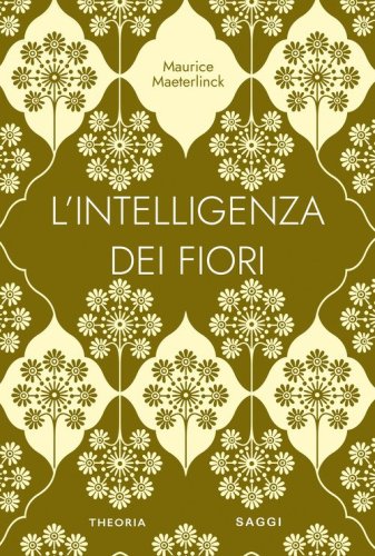 L'intelligenza dei fiori
