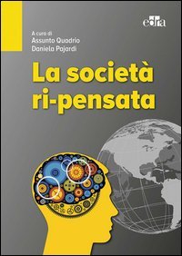 La societ&agrave; ri-pensata