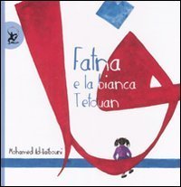 Fatna e la bianca Tetouan