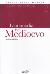 La monodia nel Medioevo