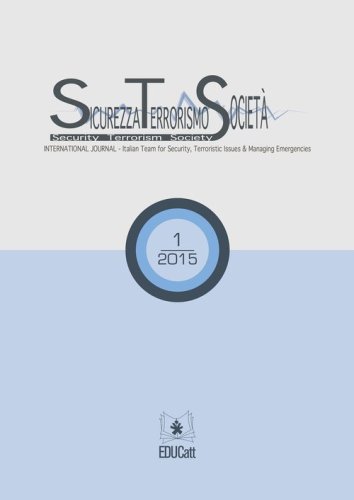 Sicurezza, terrorismo, societ&agrave;. International journal. Ediz. italiana e inglese