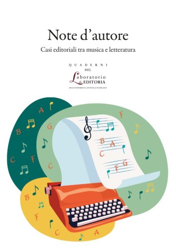 Note d'autore. Casi editoriali tra musica e letteratura