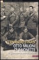 Otto milioni di baionette - In guerra con le suole di cartone