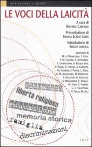 Le voci della laicit&agrave;