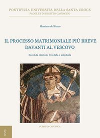 Il processo matrimoniale pi&ugrave; breve davanti al vescovo