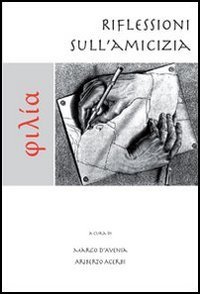 Phil&iacute;a. Riflessioni sull'amicizia