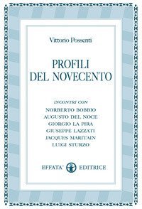 Profili Del Novecento. Incontri Con Roberto Bobbio, Augusto