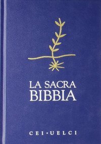 La Sacra Bibbia. CEI-UELCI