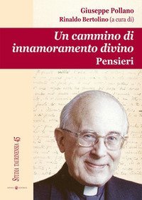 Un cammino di innamoramento divino. Pensieri