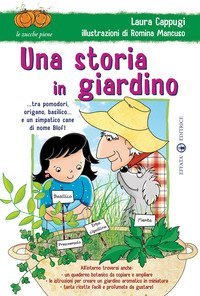 Una storia in giardino... tra pomodori, origano, basilico... e un simpatico cane di nome Blof!