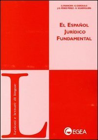El espanol jur&iacute;dico fundamental