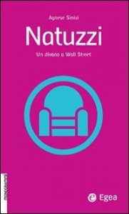 Natuzzi. Un divano a Wall Street