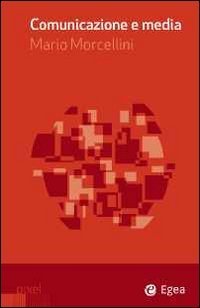 Comunicazione e media