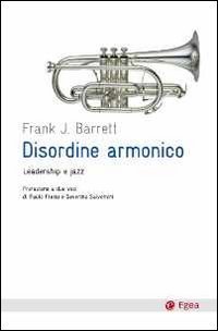 Disordine armonico - Leadership e jazz