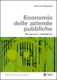 Economia delle aziende pubbliche. Management e cambiamento