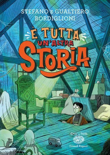 &Egrave; tutta un'altra Storia