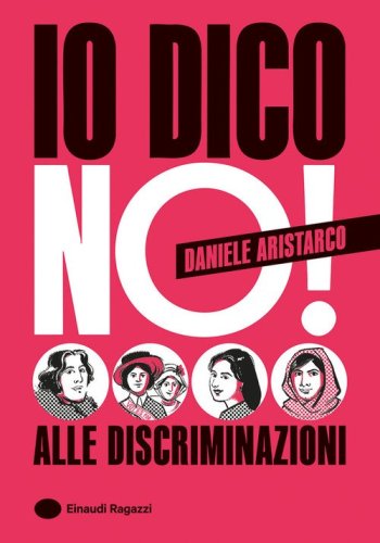 Io dico no! Alle discriminazioni