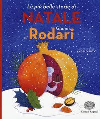Le pi&ugrave; belle storie di Natale di Gianni Rodari