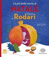 Le pi&ugrave; belle storie di Natale di Gianni Rodari