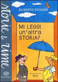 Mi leggi un'altra storia?