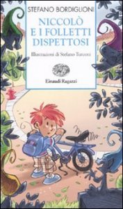 Niccol&ograve; e i folletti dispettosi