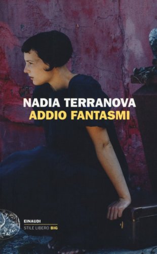 Addio fantasmi