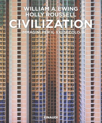 Civilization. Immagini per il XXI secolo