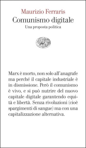 Comunismo digitale. Una proposta politica