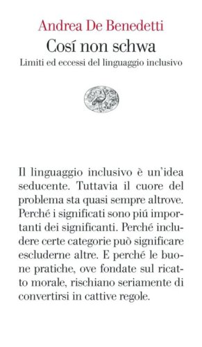Cos&igrave; non schwa. Limiti ed eccessi del linguaggio inclusivo