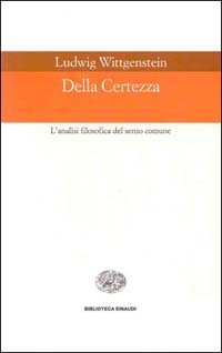 Della certezza - L'analisi filosofica del senso comune