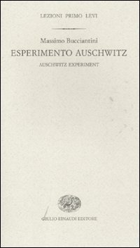Esperimento Auschwitz&shy;Auschwitz experiment