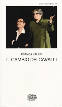 Il cambio dei cavalli