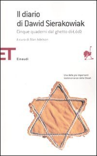 Il diario di Dawid Sierakowiak. Cinque quaderni dal ghetto di Lodz