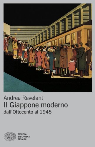 Il Giappone moderno. Dall'Ottocento al 1945