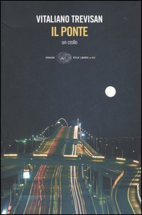 Il ponte - Un crollo