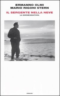 Il sergente nella neve - La sceneggiatura