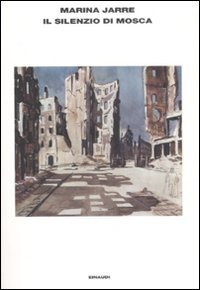 Il silenzio di Mosca - Tre conversazioni