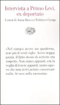 Intervista a Primo Levi, ex deportato