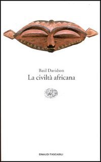 La civilt&agrave; africana