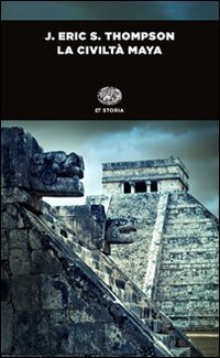 La civilt&agrave; maya