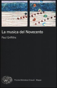 La musica del Novecento