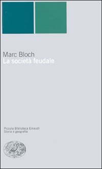 La societ&agrave; feudale