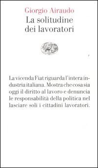 La solitudine dei lavoratori