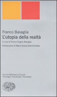 L'utopia della realt&agrave;