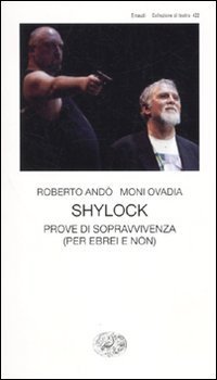 Shylock - Prove di sopravvivenza (per ebrei e non)