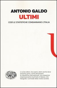 Ultimi. Cos&igrave; le statistiche condannano l'Italia