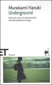 Underground. Racconto a pi&ugrave; voci dell'attentato alla metropolitana di Tokyo