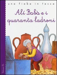 Al&igrave; Bab&agrave; e i quaranta ladroni